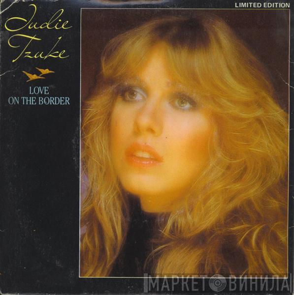  Judie Tzuke  - Love On The Border