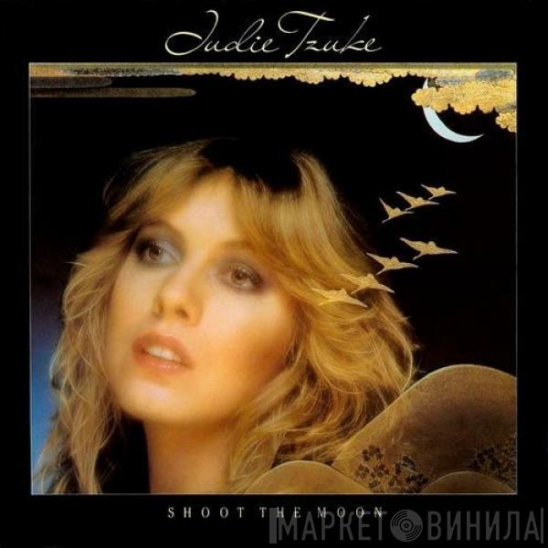  Judie Tzuke  - Shoot The Moon