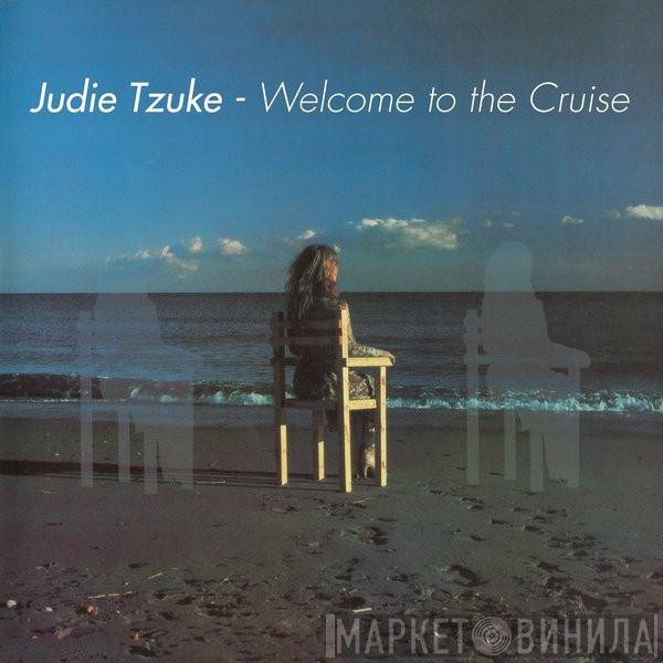  Judie Tzuke  - Welcome To The Cruise