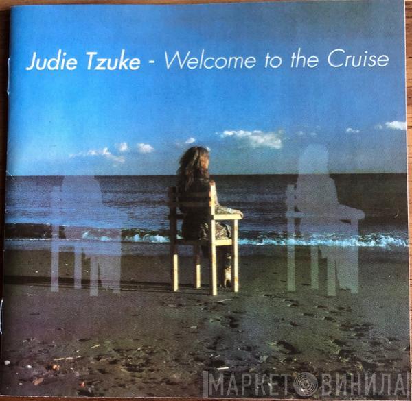  Judie Tzuke  - Welcome To The Cruise