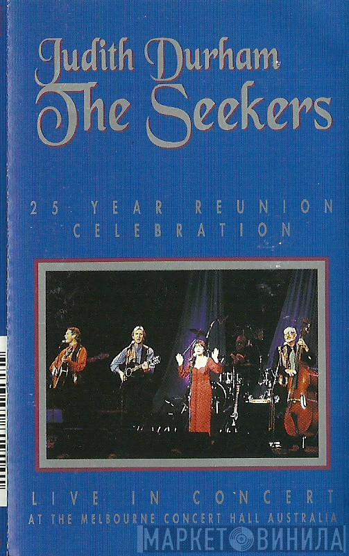Judith Durham, The Seekers - 25 Year Reunion Celebration Live In Concert