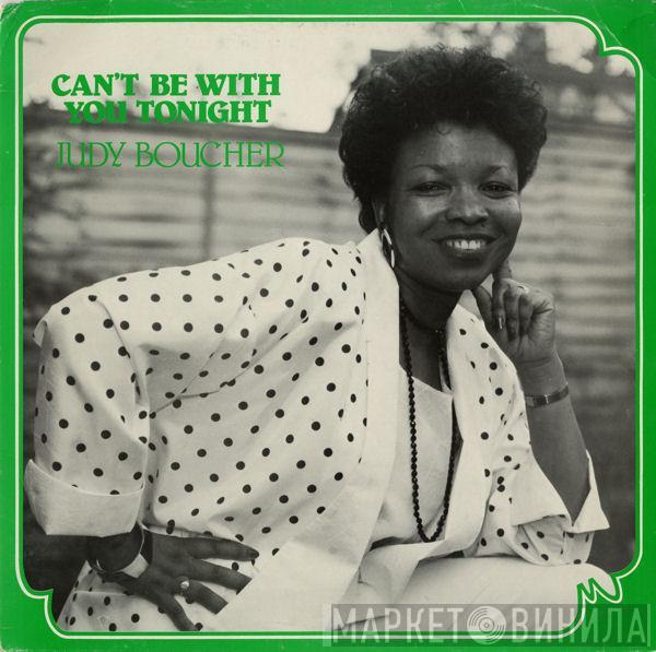 Judy Boucher - Can't Be With You Tonight