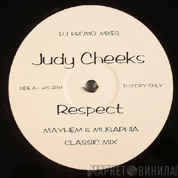 Judy Cheeks  - Respect (Mayhem & Musaphia Remix)