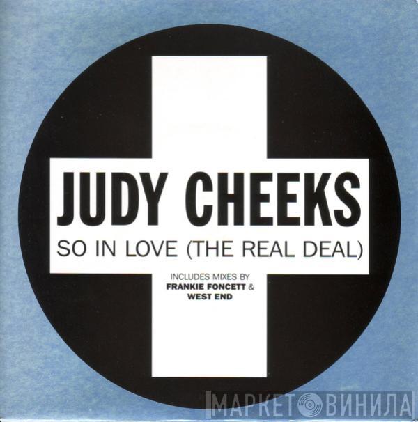 Judy Cheeks - So In Love (The Real Deal)