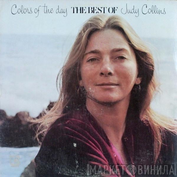 Judy Collins - Colors Of The Day (The Best Of Judy Collins)