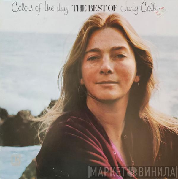 Judy Collins - Colors Of The Day The Best Of Judy Collins