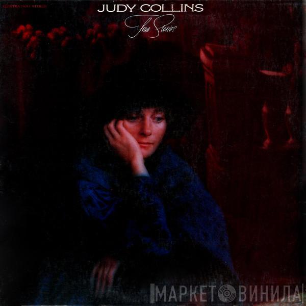 Judy Collins - True Stories And Other Dreams
