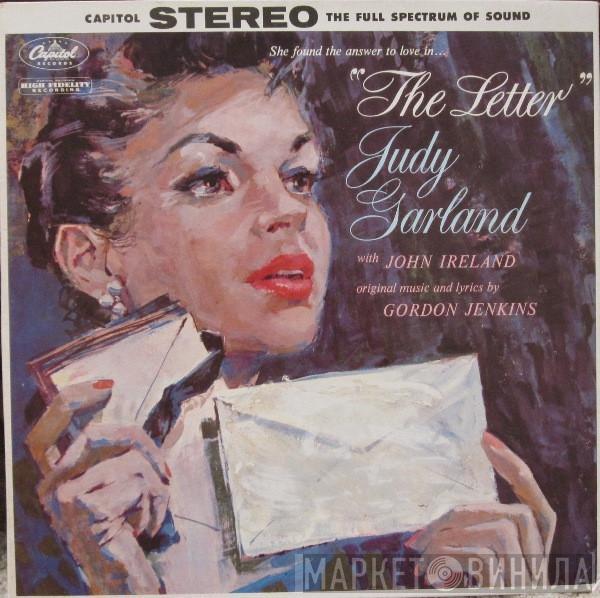 Judy Garland, John Ireland  - The Letter