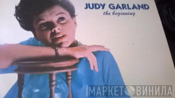  Judy Garland  - The Beginning