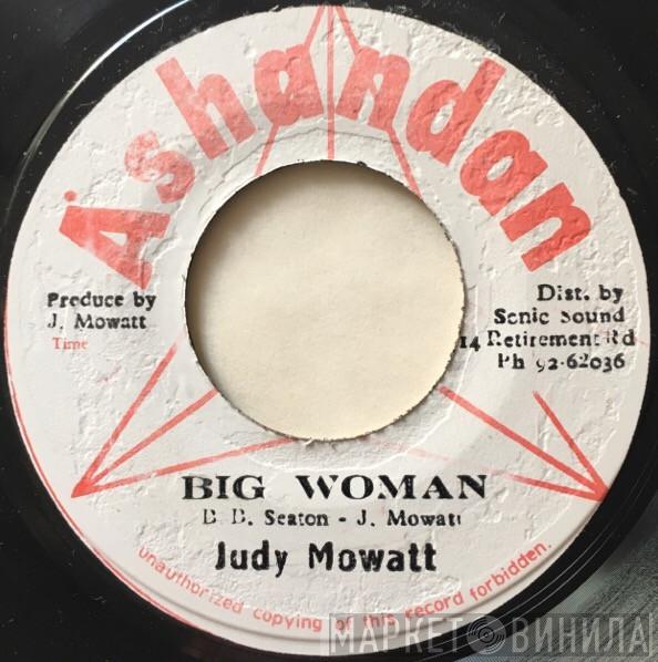  Judy Mowatt  - Big Woman