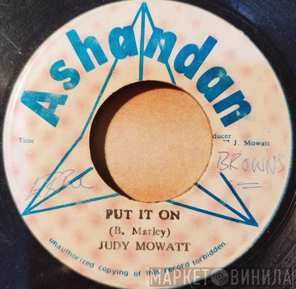 Judy Mowatt - Put It On