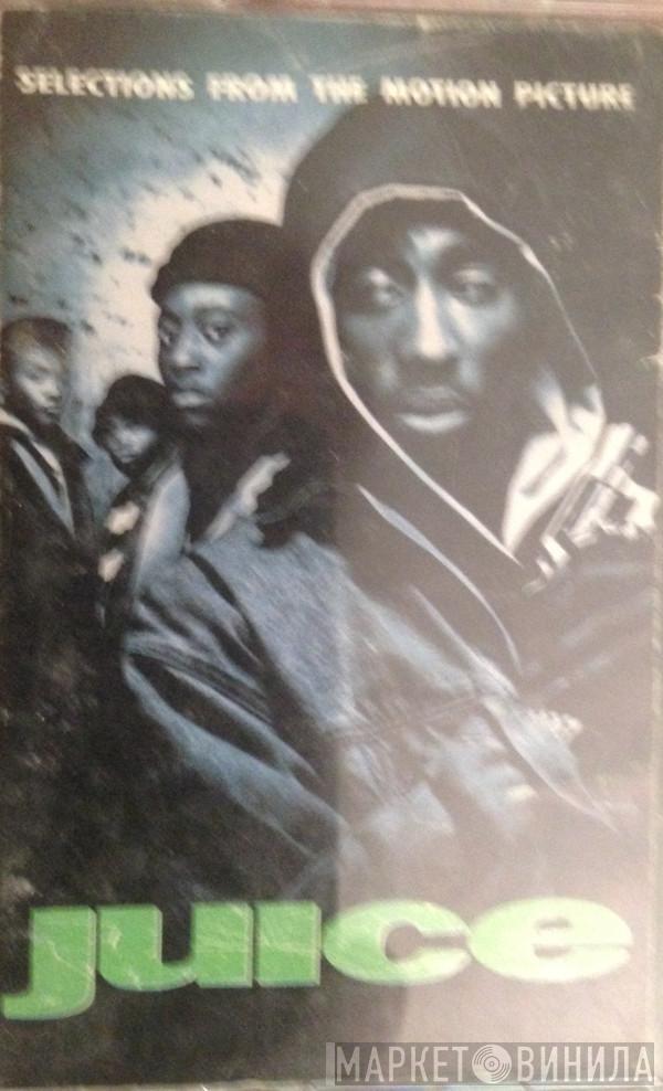  - Juice (Original Motion Picture Soundtrack) - Clean