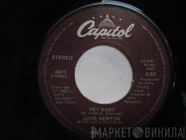  Juice Newton  - Hey Baby