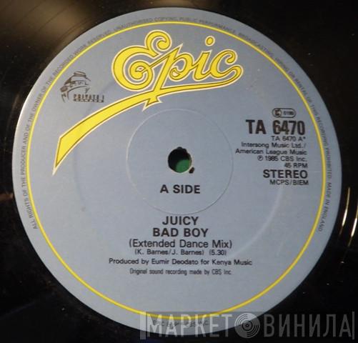  Juicy  - Bad Boy