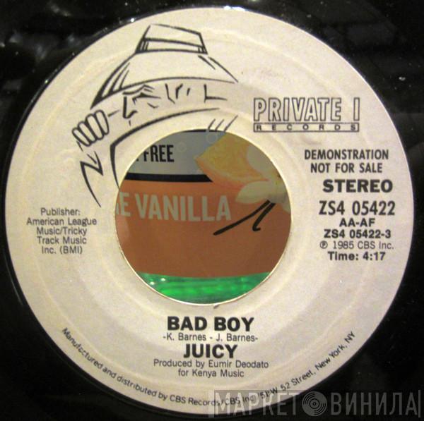  Juicy  - Bad Boy