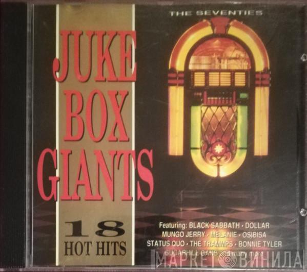  - Juke Box Giants - The Seventies