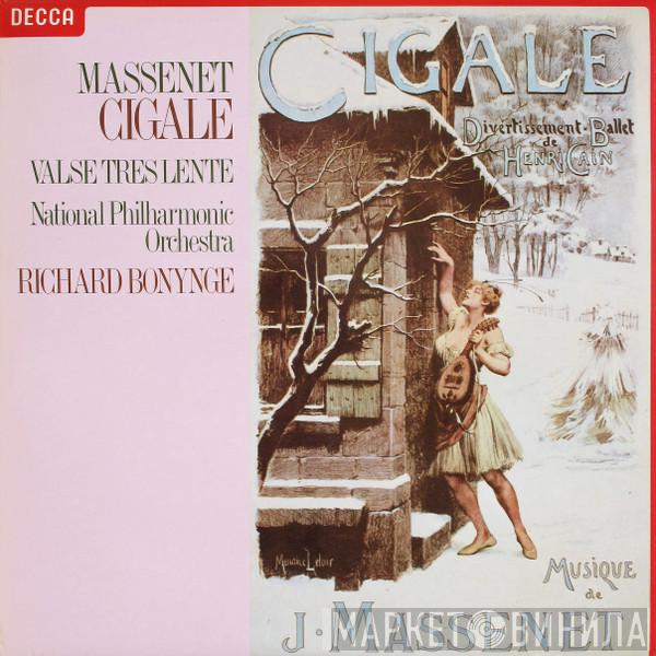 Jules Massenet, National Philharmonic Orchestra, Richard Bonynge - Cigale / Valse Très Lente