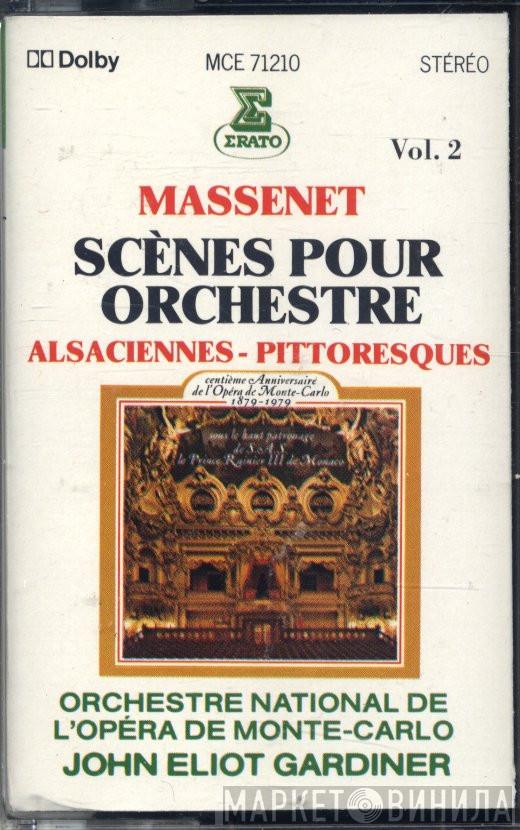 - Jules Massenet , Orchestre National De L'Opéra De Monte-Carlo  John Eliot Gardiner  - Scènes Pour Orchestre Vol.2