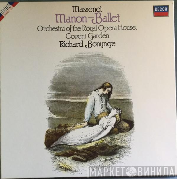 , Jules Massenet , Richard Bonynge  Orchestra Of The Royal Opera House, Covent Garden  - Manon - Ballet