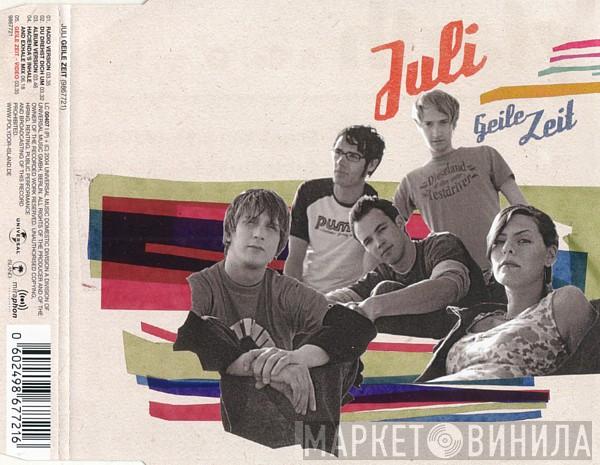  Juli  - Geile Zeit