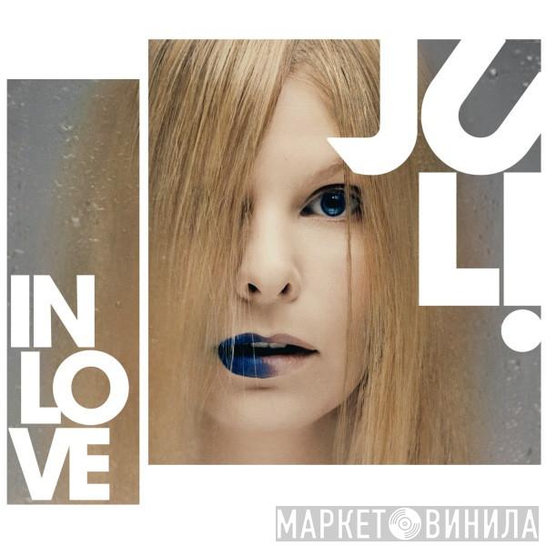  Juli  - In Love