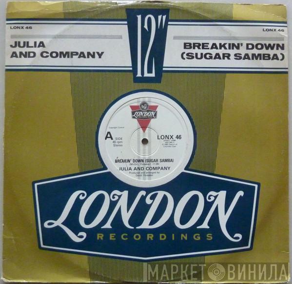 Julia And Company - Breakin' Down (Sugar Samba)