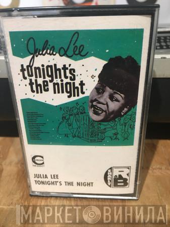 Julia Lee - Tonight's The Night