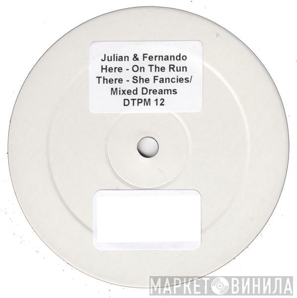Julian & Fernando - On The Run EP