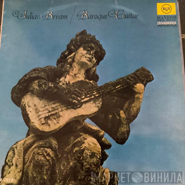 Julian Bream - Baroque Guitar