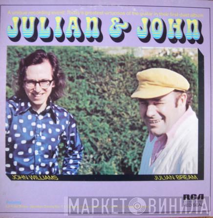 Julian Bream, John Williams  - Julian & John