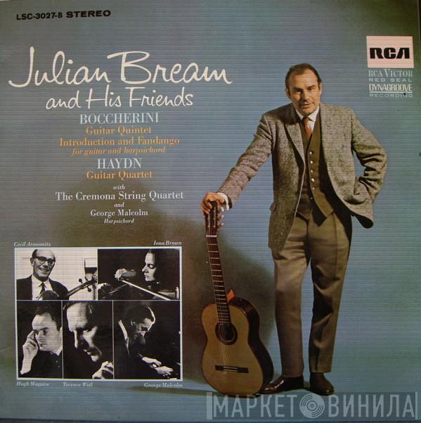 , Julian Bream , Luigi Boccherini , Joseph Haydn and Cremona String Quartet  George Malcolm  - Julian Bream And His Friends