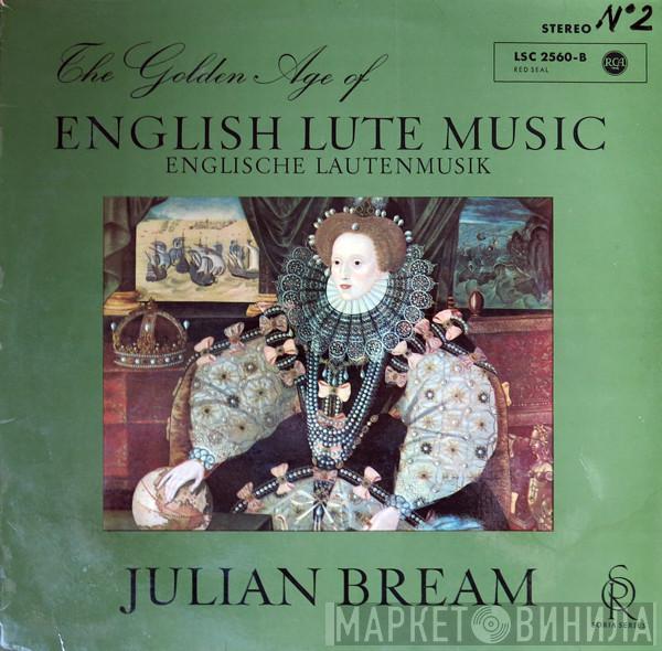  Julian Bream  - The Golden Age Of English Lute Music (Englische Lautenmusik)