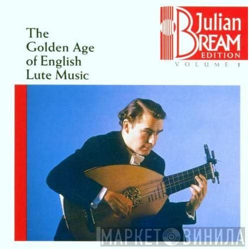  Julian Bream  - The Golden Age Of English Lute Music