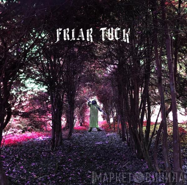 Julian Cope - Friar Tuck