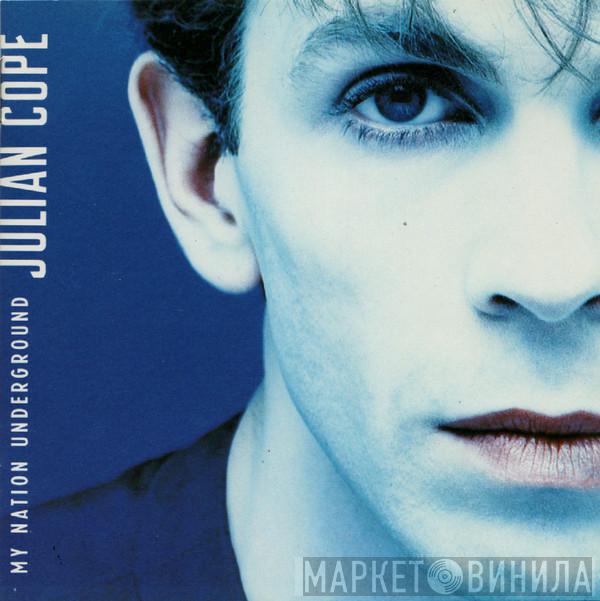  Julian Cope  - My Nation Underground