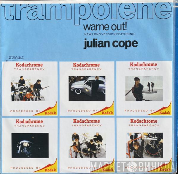 Julian Cope - Trampolene