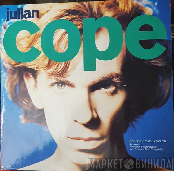  Julian Cope  - World Shut Your Mouth