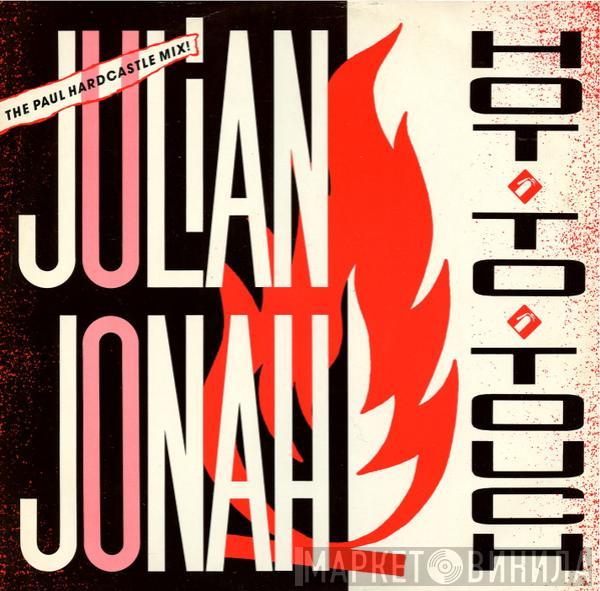Julian Jonah - Hot To Touch