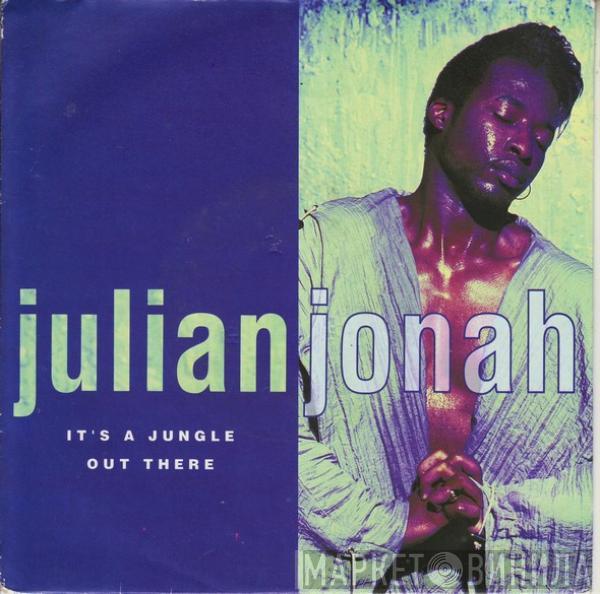 Julian Jonah - It's A Jungle Out There