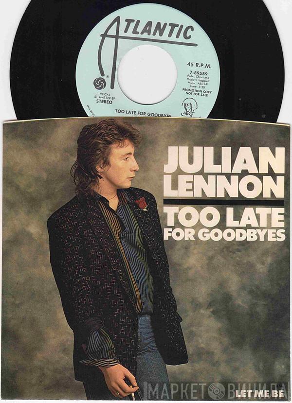  Julian Lennon  - Too Late For Goodbyes