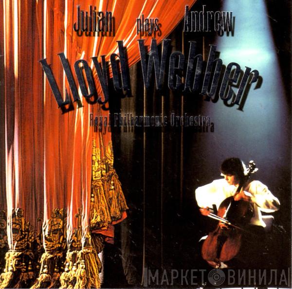 Julian Lloyd Webber - Julian Lloyd Webber Plays Andrew Lloyd Webber