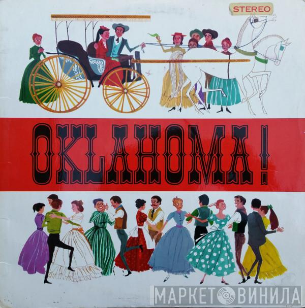 Julian Orchard, Peter Felgate, George Romaine, Barbara Brown , Barbara Elsy, Marion Madden, Mike Sammes Singers, The New World Show Orchestra, Johnny Douglas - Oklahoma