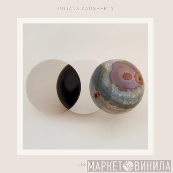 Juliana Daugherty - Light