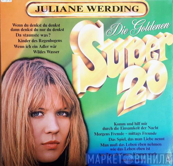  Juliane Werding  - Die Goldenen Super 20