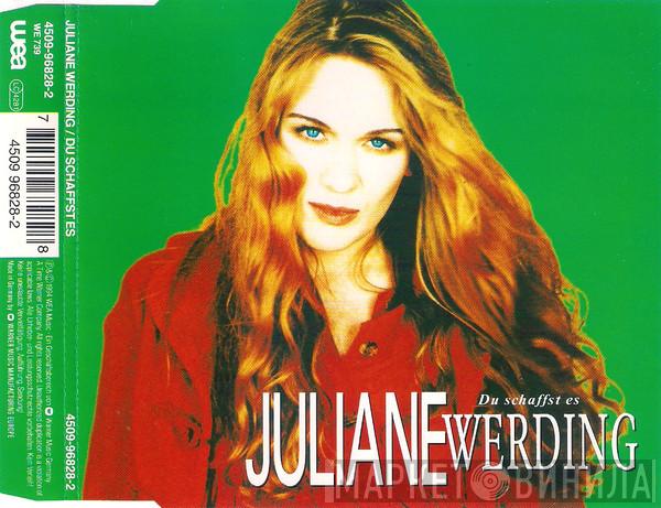  Juliane Werding  - Du Schaffst Es