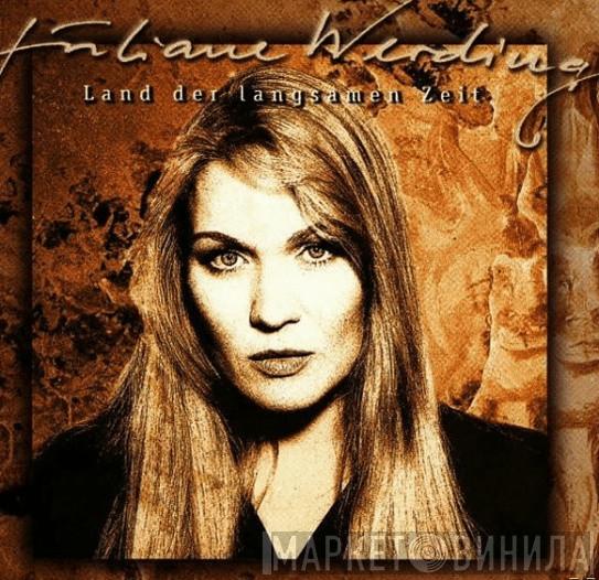  Juliane Werding  - Land Der Langsamen Zeit