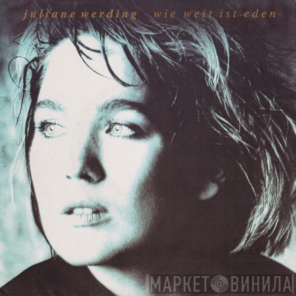  Juliane Werding  - Wie Weit Ist Eden