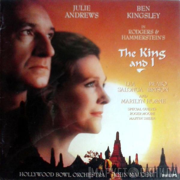 , Julie Andrews , Ben Kingsley , Lea Salonga And Peabo Bryson , Marilyn Horne , Hollywood Bowl Orchestra  John Mauceri  - Rodgers & Hammerstein's The King And I