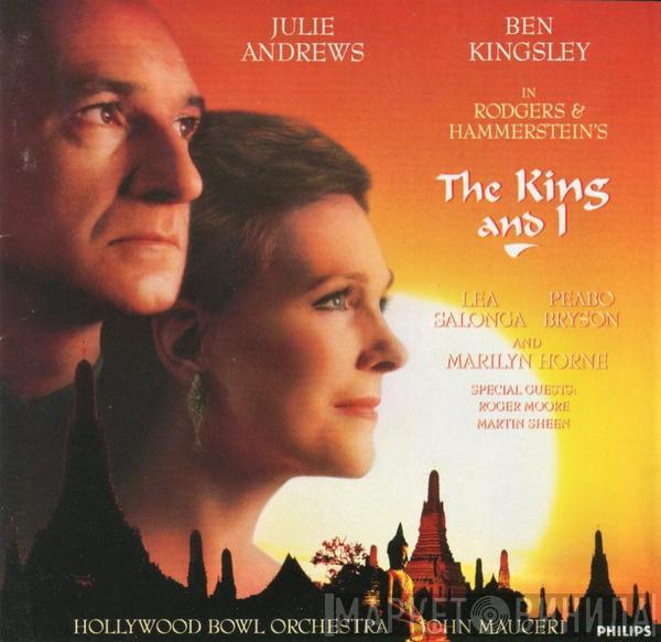 , Julie Andrews , Ben Kingsley , Lea Salonga And Peabo Bryson , Marilyn Horne , Hollywood Bowl Orchestra  John Mauceri  - Rodgers & Hammerstein's The King And I