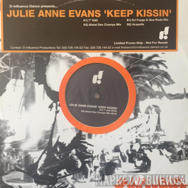 Julie Anne Evans - Keep Kissin